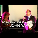 Luisa Marshall with BC Minister of Multiculturalism, John Yap. Get Inspired Filipino Excellence & Appreciation Night (Part 2), On Spotlight & Creating Lifestyles - Simply the Best - The Luisa Marshall Show.