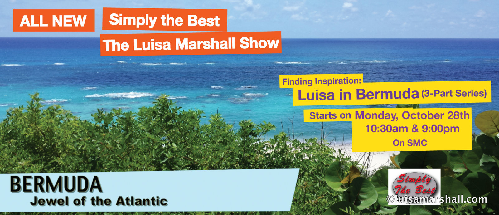 Featured- Finding Inspiration- Luisa in Bermuda - Simply the Best.