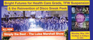 Featured-Bright-Futures-for-Health-Care-Grads,-TFW-Suspension-&-the-Reinvention-of-Disco-Sneak-Peek