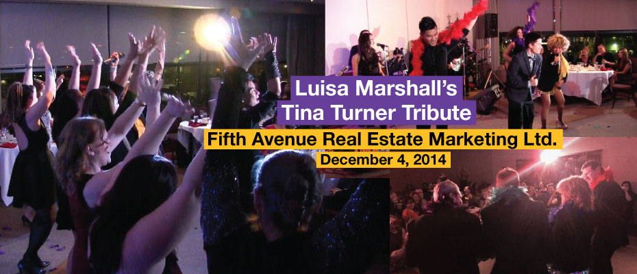 Featured - Fifth Avenue Real Estate Marketing Ltd (December 4th, Thursday) - Luisa Marshall's Tina Turner Tribute & the Luisa Marshall Band