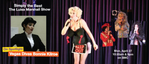 Featured-Bonnie-Kilroe-Vegas-Divas-Simplyt-the-Best-Luisa-Marshall-Show
